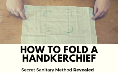 How to Fold a Handkerchief (Secret Sanitary Method Revealed)