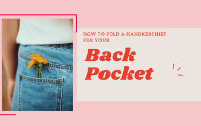 Cómo doblar un pañuelo para el bolsillo trasero